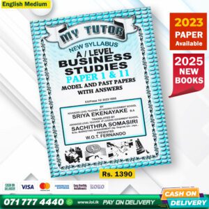English Medium A/L Business Studies Past Paper Book 2025 - My Tutor Publication