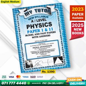 English Medium A/L Physics Past Paper Book 2025 - My Tutor Publication