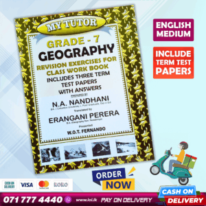 Grade 07 Geography Workbook with Term Test Papers (My Tutor) | English Medium