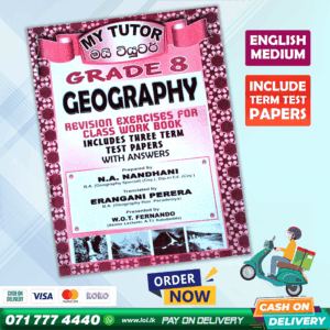 Grade 08 Geography Workbook with Term Test Papers (My Tutor) | English Medium
