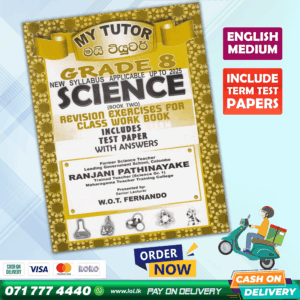 Grade 08 Science Workbook 02 with Term Test Papers (My Tutor) | English Medium