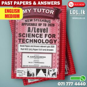 English Medium A/L Science For Technology Past Paper Book with Answers - My Tutor
