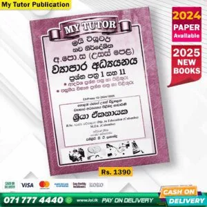 A/L Business Studies Past Paper Book 2025 - My Tutor Publication