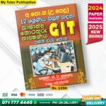 A/L GIT Exam Past Paper Book 2025 - My Tutor Publication